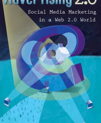 خرید و دانلود نسخه کامل کتاب Advertising 2.0: Social Media Marketing in a Web 2.0 World