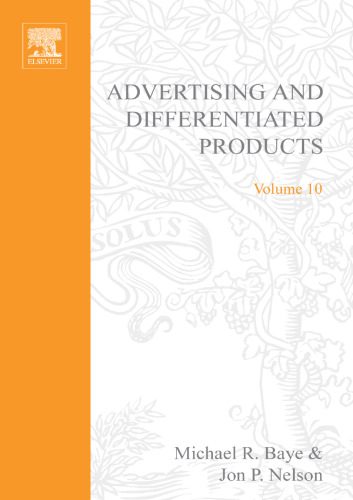 خرید و دانلود نسخه کامل کتاب Advertising and Differentiated Products (Advances in Applied Microeconomics, Vol. 10)_68c71d5238e95.jpeg خرید و دانلود نسخه کامل کتاب Advertising and Differentiated Products (Advances in Applied Microeconomics, Vol. 10)