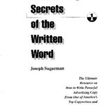 خرید و دانلود نسخه کامل کتاب Advertising Secrets of the Written Word: The Ultimate Resource on how to Write Powerful Advertising Copy from One of America’s Top Copywriters and Mail Order Entrepreneurs