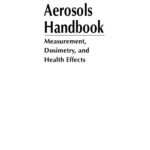 خرید و دانلود نسخه کامل کتاب Aerosols Handbook: Measurement, Dosimetry, and Health Effects