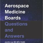 خرید و دانلود نسخه کامل کتاب Aerospace Medicine Boards Questions and Answers –  +  Pdf