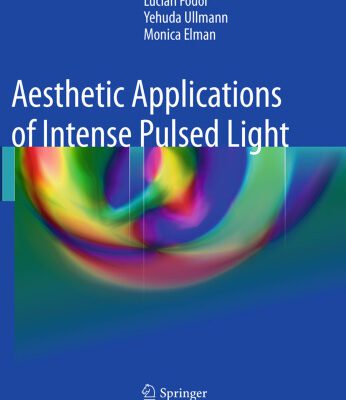 خرید و دانلود نسخه کامل کتاب Aesthetic Applications of Intense Pulsed Light