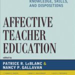 خرید و دانلود نسخه کامل کتاب Affective Teacher Education: Exploring Connections among Knowledge, Skills, and Dispositions