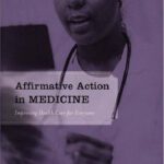 خرید و دانلود نسخه کامل کتاب Affirmative Action in Medicine: Improving Health Care for Everyone