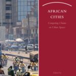 خرید و دانلود نسخه کامل کتاب African Cities (African-Europe Group for Interdisciplinary Studies)