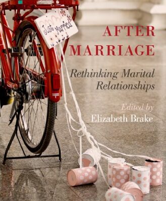 خرید و دانلود نسخه کامل کتاب After Marriage: Rethinking Marital Relationships