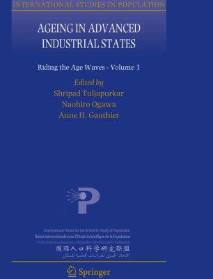 خرید و دانلود نسخه کامل کتاب Ageing in Advanced Industrial States: Riding the Age Waves – Volume 3 (International Studies in Population)