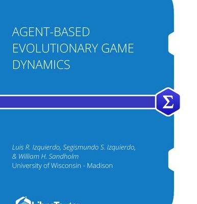 خرید و دانلود نسخه کامل کتاب Agent-Based Evolutionary Game Dynamics