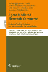 خرید و دانلود نسخه کامل کتاب Agent-Mediated Electronic Commerce. Designing Trading Strategies and Mechanisms for Electronic Markets – Original PDF