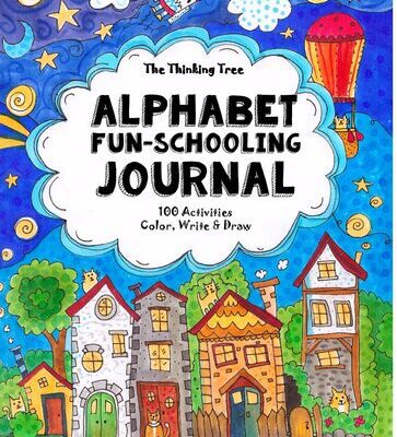 خرید و دانلود نسخه کامل کتاب Ages 3 to 6 – Alphabet Fun-Schooling Journal: 100 Activities – Color, Write & Draw