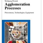 خرید و دانلود نسخه کامل کتاب Agglomeration Processes: Phenomena, Technologies, Equipment