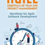 خرید و دانلود نسخه کامل کتاب Agile: Essentials of Team and Project Management. Manifesto for Agile Software Development –  +  Pdf
