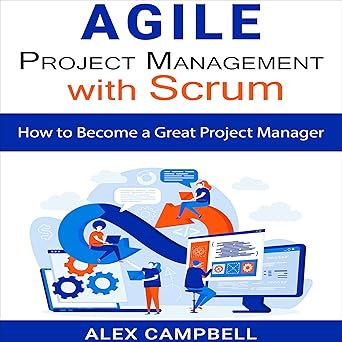 خرید و دانلود نسخه کامل کتاب Agile Project Management with Scrum: How to Become a Great Project Manager – + Pdf