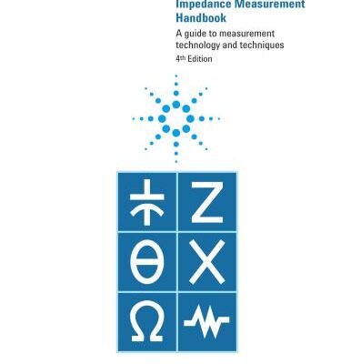 خرید و دانلود نسخه کامل کتاب Agilent Impedance Measurement Handbook. A guide to measurement, technology and techniques