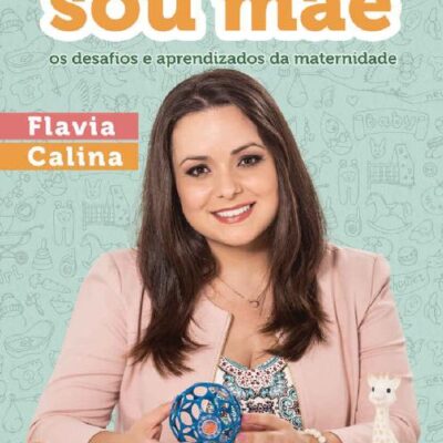 خرید و دانلود نسخه کامل کتاب Agora que Sou Mãe