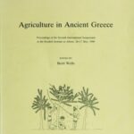 خرید و دانلود نسخه کامل کتاب Agriculture in ancient Greece: Proceedings of the seventh international symposium at the Swedish Institute of Athens, 16-17 May 1990