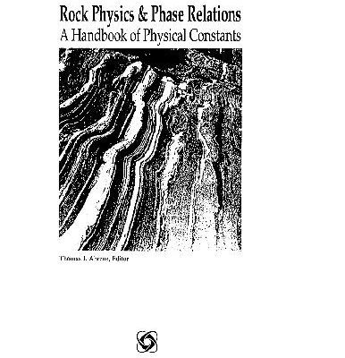 خرید و دانلود نسخه کامل کتاب AGU Ref Shelf. Rock Physics and Phase Relations