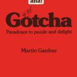 خرید و دانلود نسخه کامل کتاب aha! Gotcha: Paradoxes to Puzzle and Delight