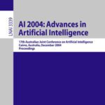 خرید و دانلود نسخه کامل کتاب AI 2004: Advances in Artificial Intelligence: 17th Australian Joint Conference on Artificial Intelligence, Cairns, Australia, December 4-6, 2004, Proceedings