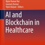 خرید و دانلود نسخه کامل کتاب AI and Blockchain in Healthcare