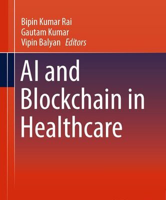 خرید و دانلود نسخه کامل کتاب AI and Blockchain in Healthcare