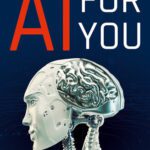 خرید و دانلود نسخه کامل کتاب AI for You: The New Game Changer