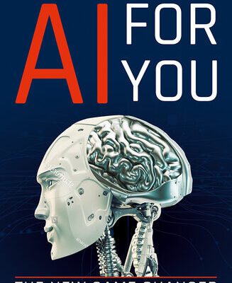 خرید و دانلود نسخه کامل کتاب AI for You: The New Game Changer