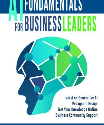 خرید و دانلود نسخه کامل کتاب AI Fundamentals for Business Leaders: Up to Date With Generative AI