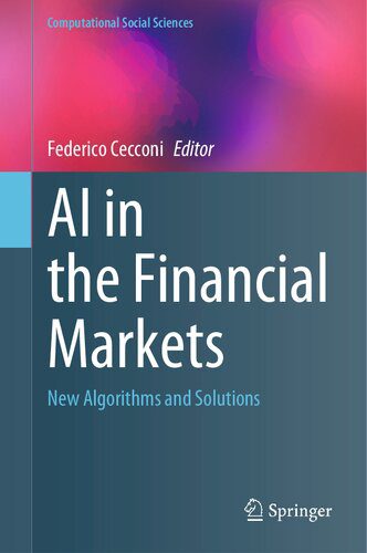 خرید و دانلود نسخه کامل کتاب AI in the Financial Markets: New Algorithms and Solutions_68c5279fc7f4b.jpeg خرید و دانلود نسخه کامل کتاب AI in the Financial Markets: New Algorithms and Solutions