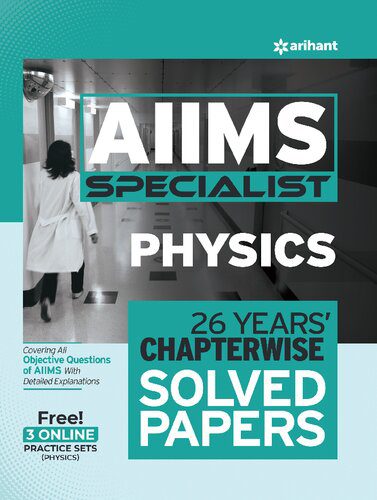 خرید و دانلود نسخه کامل کتاب AIIMS Specialist-Physics(26 Years’ Chapterwise Solved Papers)_68bcb03d54280.jpeg خرید و دانلود نسخه کامل کتاب AIIMS Specialist-Physics(26 Years’ Chapterwise Solved Papers)