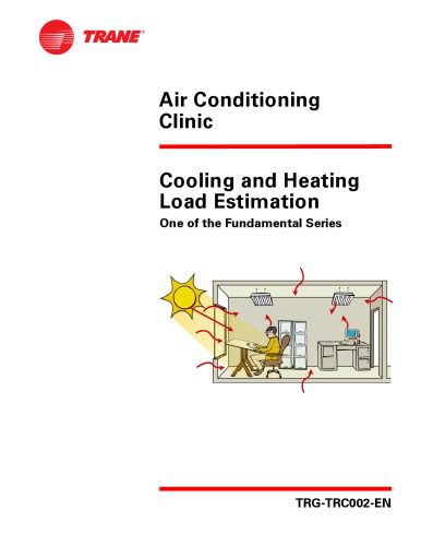 خرید و دانلود نسخه کامل کتاب Air Conditioning Clinic Cooling and Heating Load Estimation One of the Fundamental Series TRG-TRC002-EN_68bae8c743e70.jpeg خرید و دانلود نسخه کامل کتاب Air Conditioning Clinic Cooling and Heating Load Estimation One of the Fundamental Series TRG-TRC002-EN