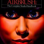 خرید و دانلود نسخه کامل کتاب Airbrush the complete studio handbook