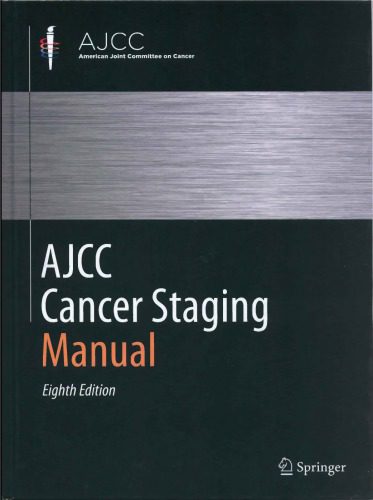 خرید و دانلود نسخه کامل کتاب AJCC Cancer Staging Manual_68bb4cca24fc6.jpeg خرید و دانلود نسخه کامل کتاب AJCC Cancer Staging Manual