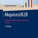 خرید و دانلود نسخه کامل کتاب Akquise@B2B: Neukundengewinnung im digitalen Zeitalter