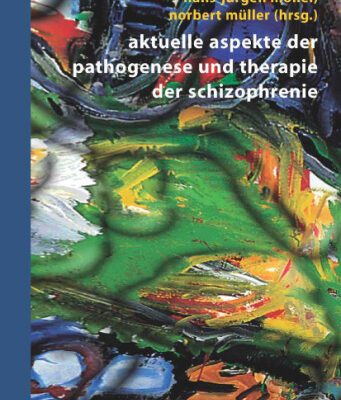 خرید و دانلود نسخه کامل کتاب Aktuelle Aspekte der Pathogenese und Therapie der Schizophrenie
