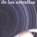 خرید و دانلود نسخه کامل کتاب Al acecho de las estrellas