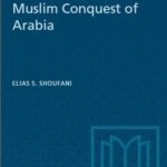 خرید و دانلود نسخه کامل کتاب Al-Riddah and the Muslim conquest of Arabia