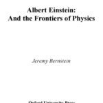 خرید و دانلود نسخه کامل کتاب Albert Einstein and the frontiers of physics