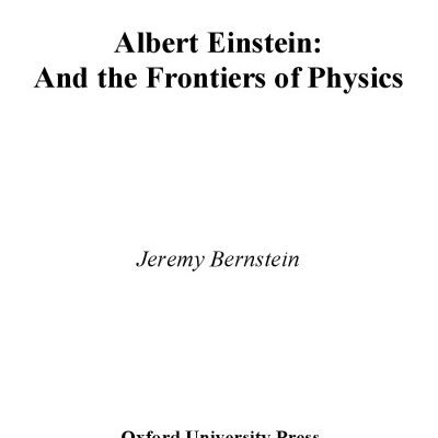 خرید و دانلود نسخه کامل کتاب Albert Einstein and the frontiers of physics