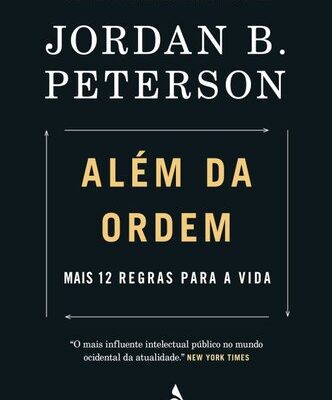 خرید و دانلود نسخه کامل کتاب Além da Ordem: Mais 12 regras para a vida