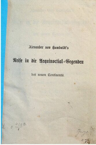 خرید و دانلود نسخه کامل کتاب Alexander von Humboldts Reise in die Äquinoctial-Gegenden des neuen Kontinents_68c06df596805.jpeg خرید و دانلود نسخه کامل کتاب Alexander von Humboldts Reise in die Äquinoctial-Gegenden des neuen Kontinents