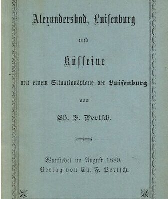خرید و دانلود نسخه کامل کتاب Alexandersbad, Luisenburg und Kösseine mit einem Situationsplan der Luisenburg