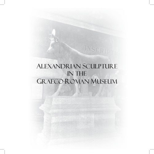 خرید و دانلود نسخه کامل کتاب Alexandrian sculpture in the Graeco-Roman Museum_68c5698ed1716.jpeg خرید و دانلود نسخه کامل کتاب Alexandrian sculpture in the Graeco-Roman Museum
