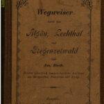 خرید و دانلود نسخه کامل کتاب Algäu [Allgäu], Lechthal [Lechtal] und Bregenzer Wald : Handbuch für Reisende / Wegweiser durch Algäu, Lechthal und Bregenzerwald