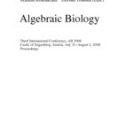 خرید و دانلود نسخه کامل کتاب Algebraic Biology: Third International Conference, AB 2008, Castle of Hagenberg, Austria, July 31-August 2, 2008 Proceedings