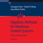 خرید و دانلود نسخه کامل کتاب Algebraic Methods for Nonlinear Control Systems (Communications and Control Engineering)