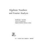 خرید و دانلود نسخه کامل کتاب Algebraic numbers and Fourier analysis (Heath mathematical monographs)