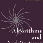 خرید و دانلود نسخه کامل کتاب Algorithms and Architectures (Neural Network Systems Techniques and Applications)