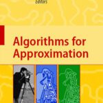 خرید و دانلود نسخه کامل کتاب Algorithms for Approximation: Proceedings of the 5th International Conference, Chester, July 2005