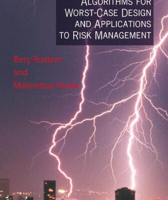 خرید و دانلود نسخه کامل کتاب Algorithms for Worst-Case Design and Applications to Risk Management